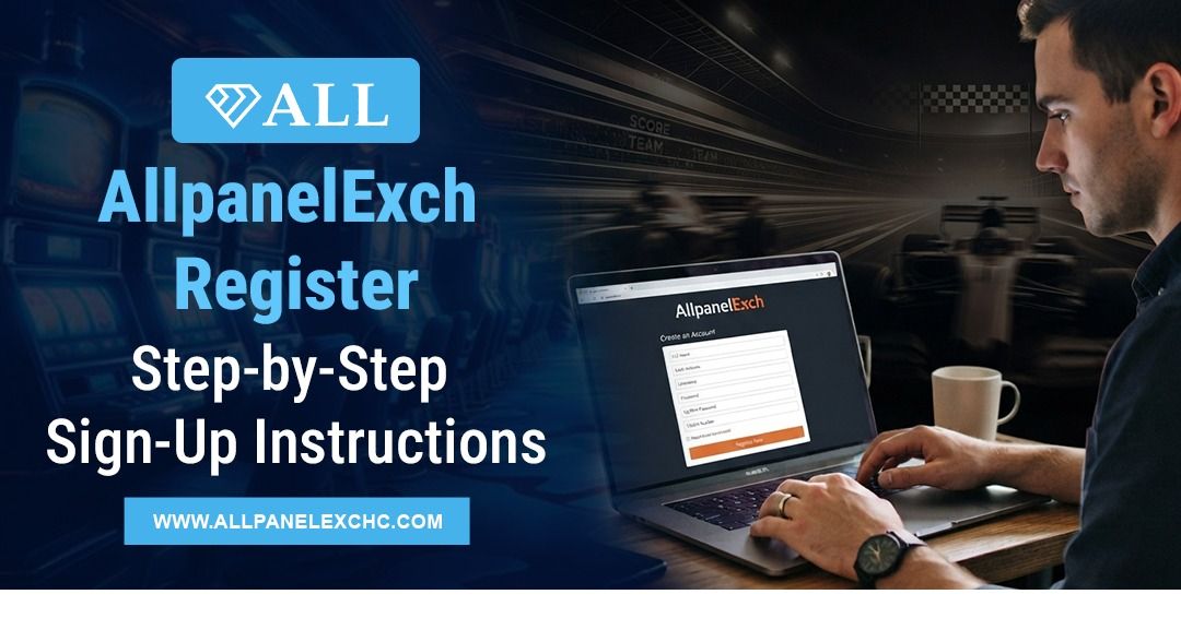 AllpanelExch register step-by-step sign-up guide showing secure access, user-friendly process, and beginner platform overview explained.