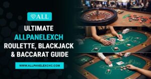AllPanelExch Roulette, Blackjack, and Baccarat beginner guide showing classic casino games with structured explanations and expert insights.