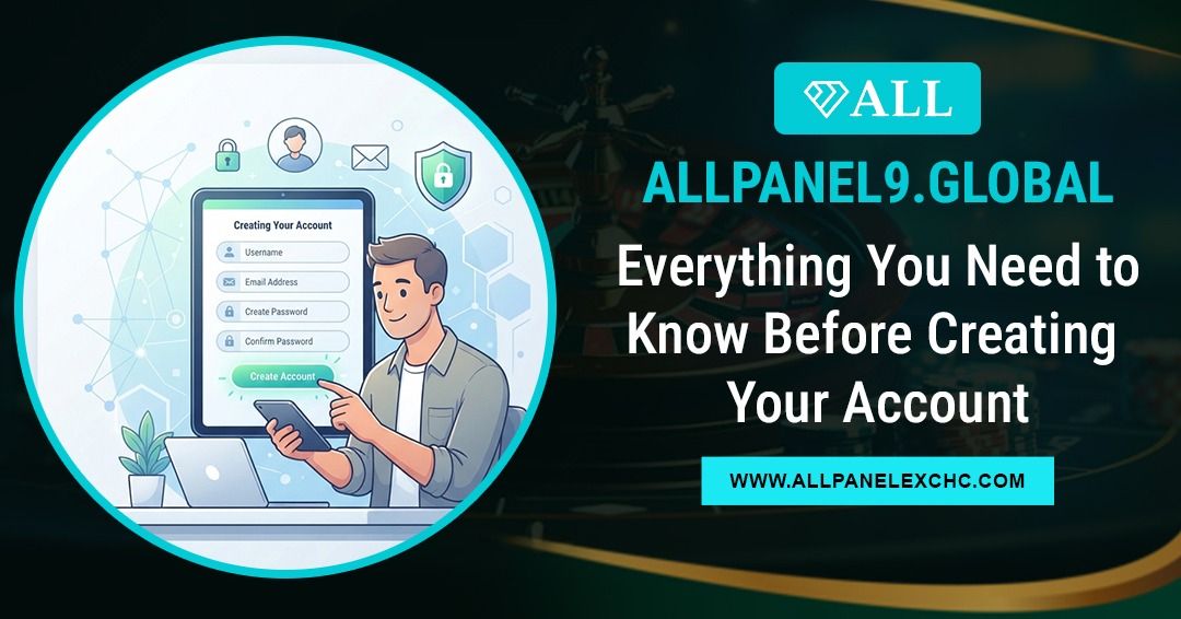 Allpanel9.global account creation guide illustrating the beginner-friendly registration process, secure access steps, and trusted platform overview.