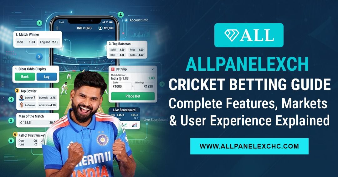 Allpanelexch cricket betting guide showing features, markets, and user experience