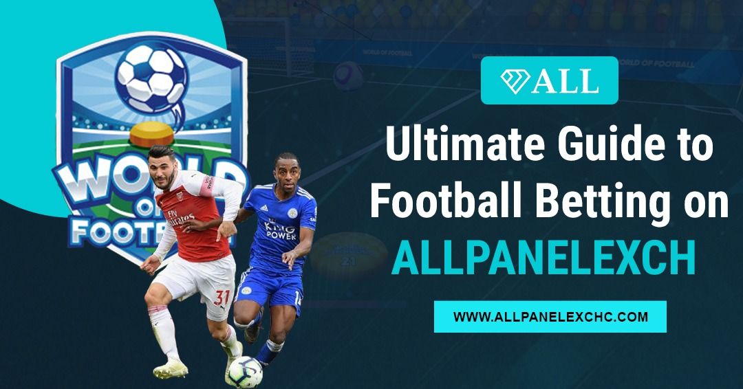 Allpanelexch football betting guide showing betting markets, platform features, account access, and user experience