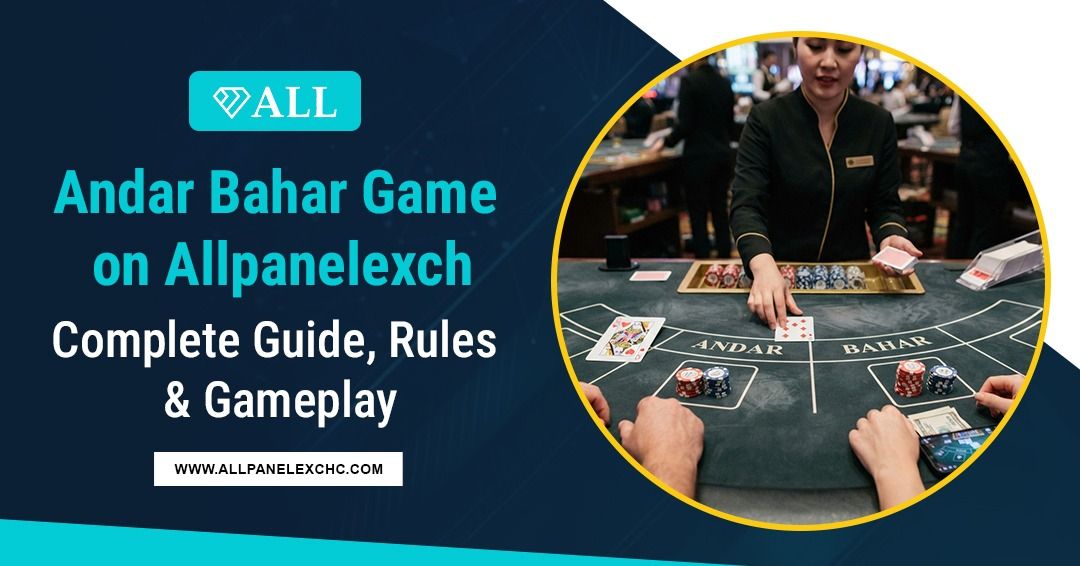 Andar Bahar game rules and gameplay guide on Allpanelexch