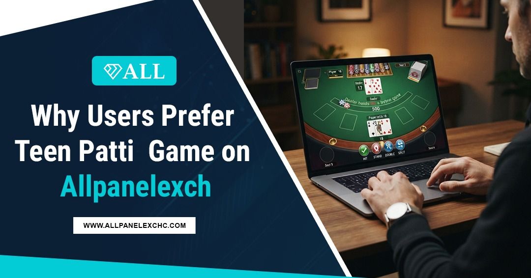 Teen Patti game on Allpanelexch with a beginner-friendly interface and game features overview